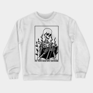 skeleton reading book at 3am Crewneck Sweatshirt